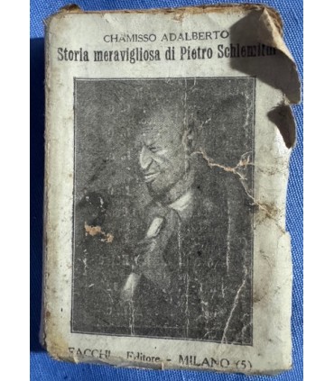 La mirabile storia di Pietro Schlemithl.