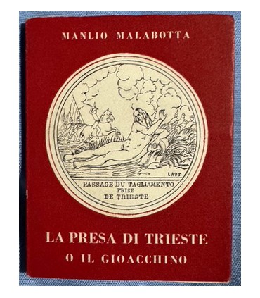 La presa di Trieste o il gioacchino.