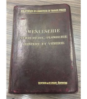 Menuiserie serrurie, plomerie, peinture et vitrerie. (Falegnameria serrurie, plomerie, pittura e vetri)