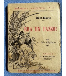 Era un pazzo!