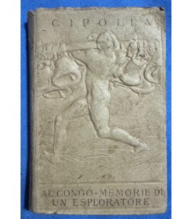 Al Congo. Memorie di un esploratore.