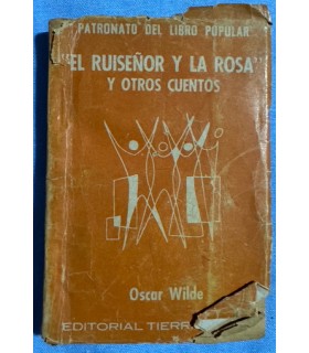 El Ruisenor y la rosa y otros cuentos.