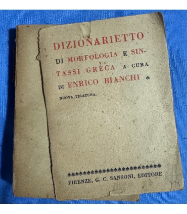 Dizionarietto di morfologia e sintassi greca.