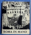Roma in mano.