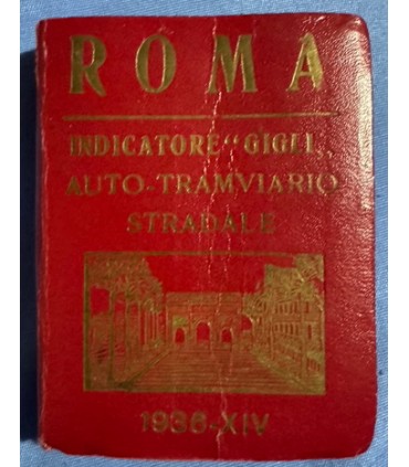 Roma. Indicatore "Gigli" auto-tramviario stradale.