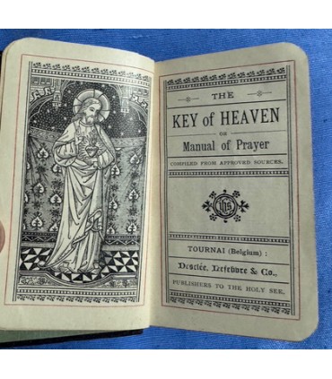 The Key of heaven of manual of Prayer.