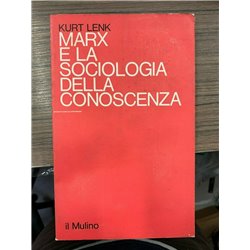 Marx e la sociologia della conoscenza