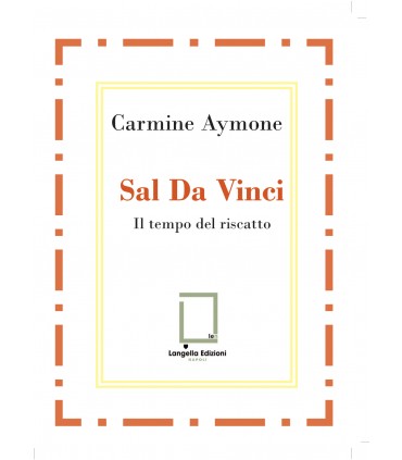 Sal Da Vinci. Il tempo del riscatto.