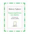 Lngua napoletana, non dialetto.