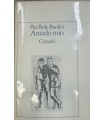 Amado mio preceduto da Atti Impuri.