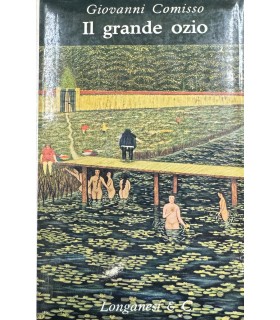 Il grande ozio.