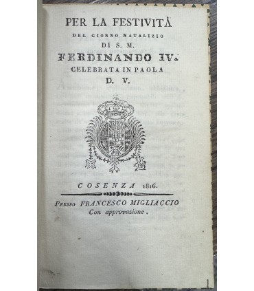 Per la festività del giorno natalizio di S.M. Ferdinando IV. Celebrata in Paola D.V.