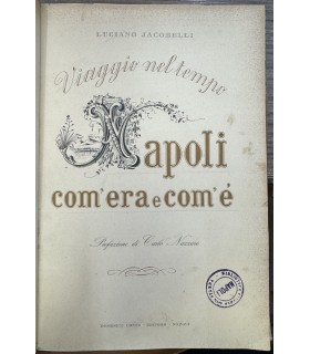 Napoli com'era e com'è.