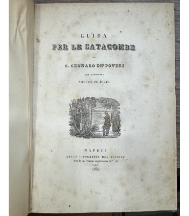 Guida per le catacombe di S. Gennaro de' poveri.