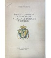 La real Fabbrica di Maioliche di Carlo di Borbone a Caserta.