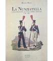 La Nunziatella. L'organizzazione di un'accademia militare 1787-1987.