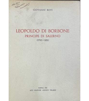 Leopoldo di Borbone Principe di Salerno.