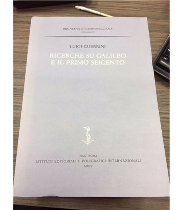 Ricerche su Galileo e il primo seicento