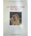 La prostituzione nei secoli.