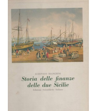 Storia delle finanze delle due Sicilie.