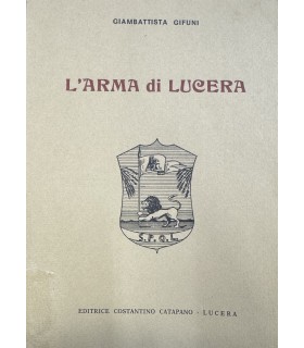 L'arma di Lucera.