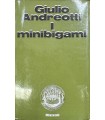 I minibigami.