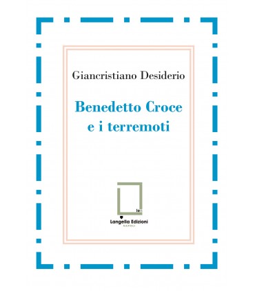 Benedetto Croce e i terremoti