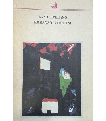 Romanzo e destini.