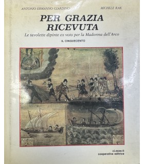 Per grazia ricevuta.