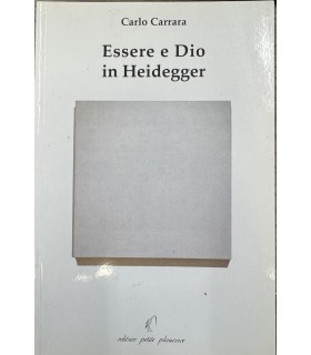 Essere e Dio in Heidegger.