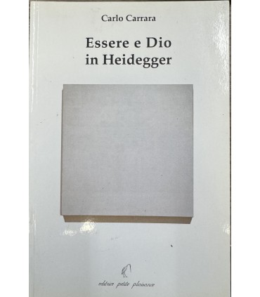 Essere e Dio in Heidegger.