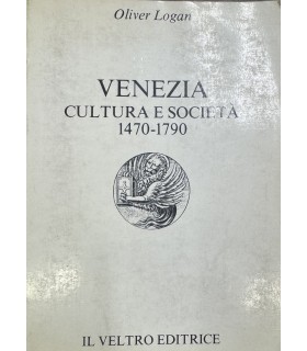 Venezia cultura e società 1470-1790.