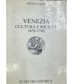 Venezia cultura e società 1470-1790.