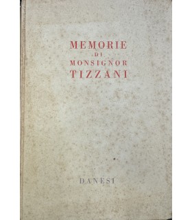 Memorie di Monsignor Tizzani.