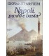 Artieri Giovanni. Napoli punto e basta?