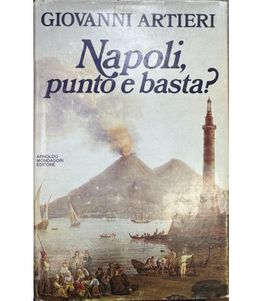 Artieri Giovanni. Napoli punto e basta?