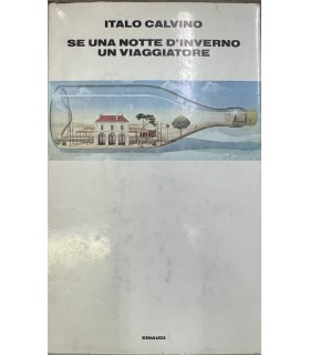 Calvino Italo. Se una notte d'inverno un viaggiatore.