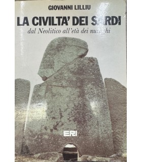 Lilliu Giovanni. La civiltà dei Sardi dal Neolitico all'età dei nuraghi.