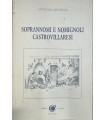 Sitongia Antonio. Soprannomi e nomignoli castrovillaresi.
