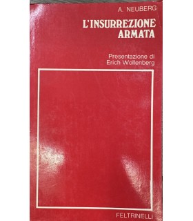 Neuberg A. L'inserruzione armata.