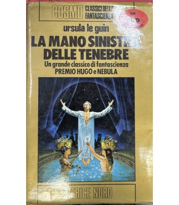 Le Guin Ursula. La mano sinistra delle tenebre.