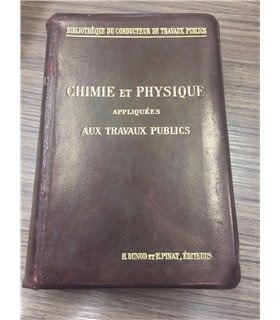 Chimie et physque apliquées aux travaux publics