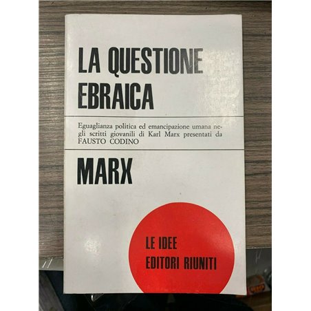 La questione ebraica e altri scritti giovanili