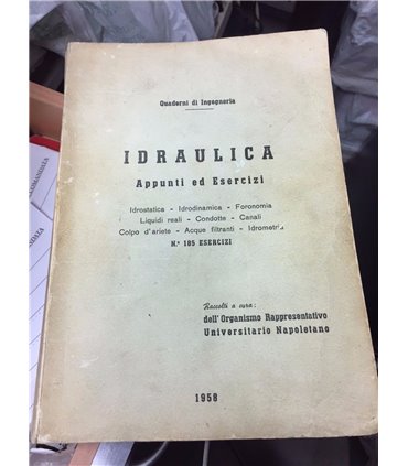 Idraulica. Appunti ed Esercizi