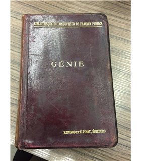 Génie. Ses travaux spèciaux ses services annexes