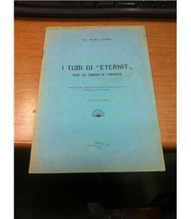 I tubi di "Eternit" per le condotte forzate