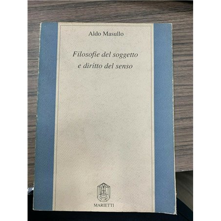 Filosofie del soggetto e diritto del senso
