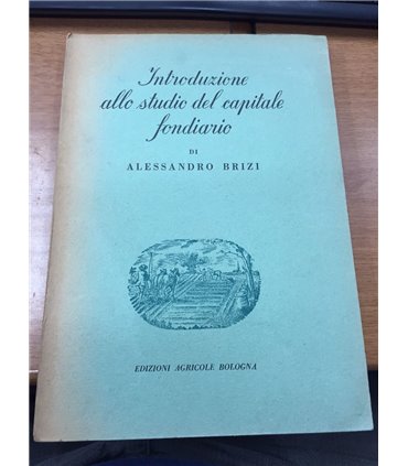 Introduzione allo studio del capitale fondiario