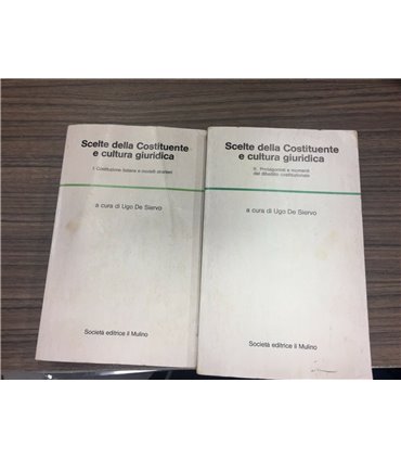 Scelte della Costituente e cultura giuridica. 2 voll