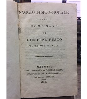 Saggio fisico-morale sull'uomo sano